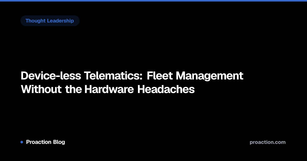 Device-less Telematics: Fleet Management Without the Hardware Headaches ...